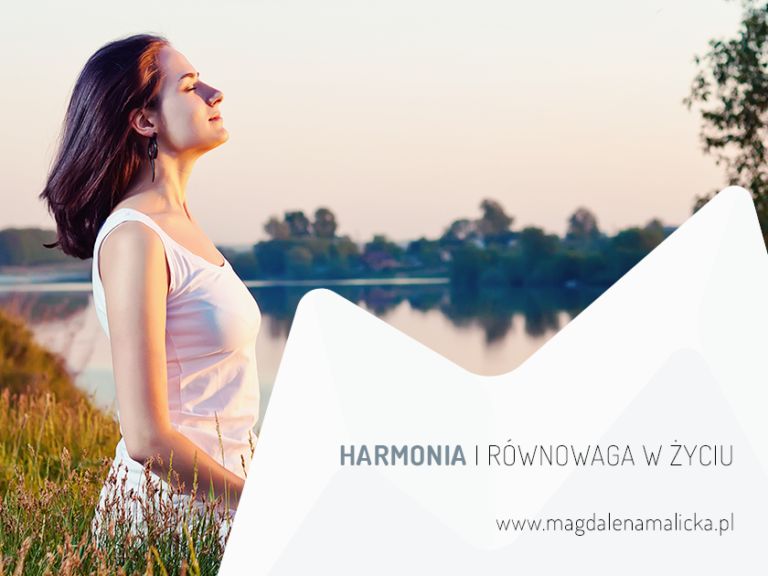 Read more about the article HARMONIA I RÓWNOWAGA W ŻYCIU